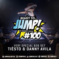 Danny Avila - Ready To Jump 100 (Special Edition b2b Tiësto) - 29.12.2014