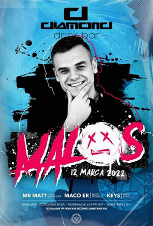 DJ MALOS - Diamond Biała Wieś (12.03.2022)