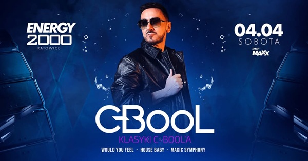 C-BooL - Energy 2000 Katowice - KLASYKI C-BOOLA (04.04.2026)