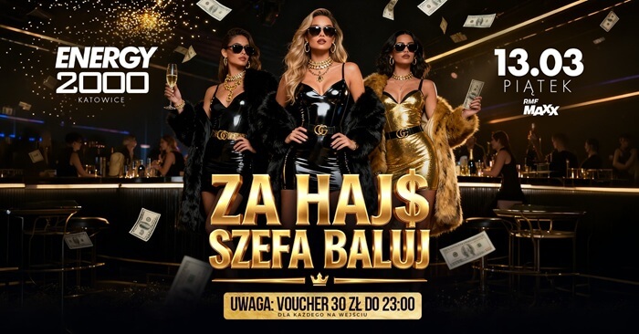 Dj Aras - Energy 2000 Katowice - ZA HAJS SZEFA BALUJ (13.03.2026)