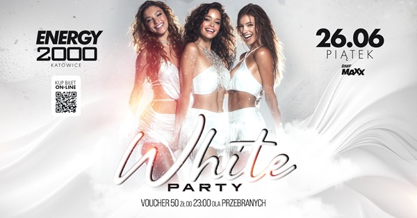 Aras, Dee Push, DeeM - Energy 2000 Katowice - WHITE PARTY - SPECIAL NIGHT (26.06.2026)