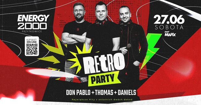 Dj Thomas, Dj Vertiz, Pancza - Energy 2000 Przytkowice - RETRO PARTY (27.06.2026)