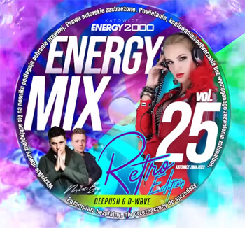 ENERGY MIX KATOWICE VOL.25 mix by DEEPUSH & D-WAVE
