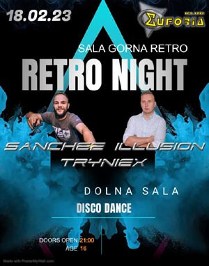 Dj ILLUSION - Klub Euforia Pietkowo - Retro Night (18.02.2023)
