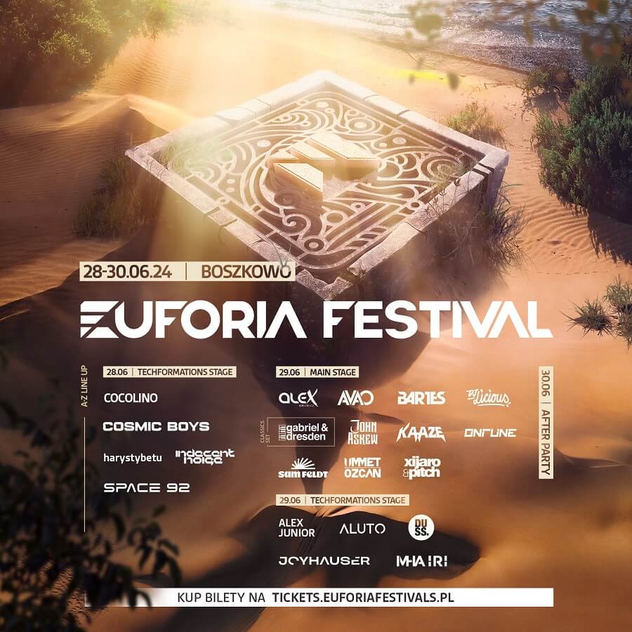 Euforia Festival, Boszkowo (28-30.06.2024) LINEUP DJ'S
