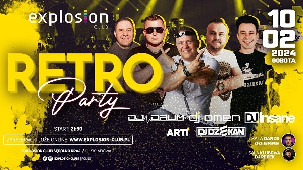 DJ ARTi - RETRO Party - Explosion Club - Sępólno Kraj. (10.02.2024)