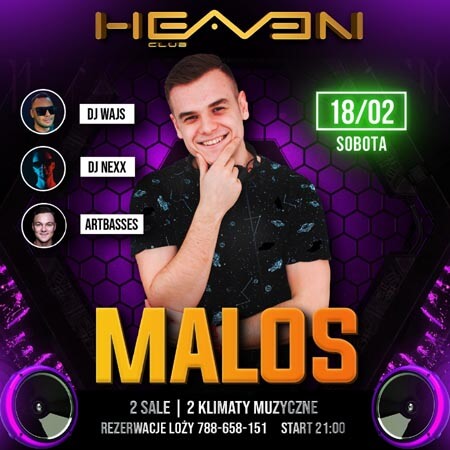 MALOS - HEAVEN LESZNO (18.02.2023)