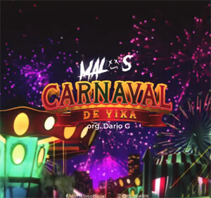 MALOS - Carnaval De Vixa (org. Dario G)