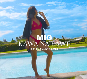Mig - Kawa na ławę (Tr!Fle & LOOP & Black Due Remix)