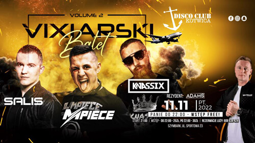 Dj Mpiece - Kotwica Szymbark - Vixiarski Balet (11.11.2022)