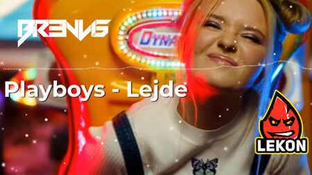 Playboys - Lejde (LEKON x BR3NVIS Bootleg)