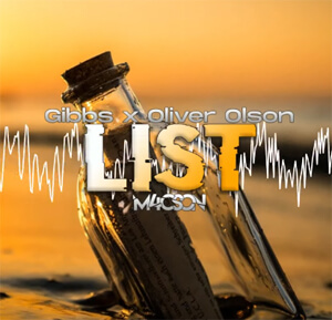 Gibbs x Oliver Olson - List (M4CSON BOOTLEG 2023)