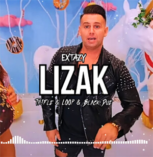 EXTAZY - Lizak (Tr!Fle & LOOP & Black Due REMIX)