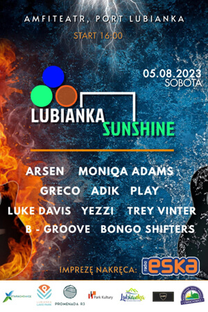 Grëco b2b ADIK - Amfiteatr, Port Lubianka Starachowice - LUBIANKA SUNSHINE (05.08.2023)