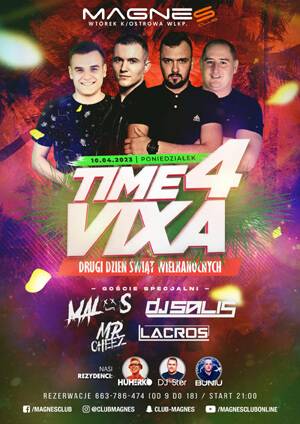 MR.CHEEZ - MAGNES CLUB WTÓREK - TIME 4 VIXA (10.04.2023)