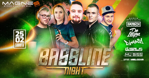 FATBOI x MIELCZAR - Magnes Club Wtórek - BASSLINE NIGHT (25.02.2023)