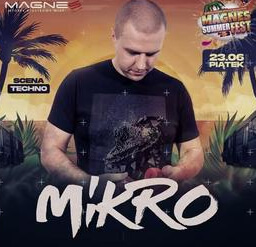 MIKRO - MAGNES SUMMER FEST (TECHNOBUS) 23.06.2023