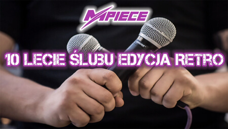 Dj Mpiece - 10 Lecie Ślubu Edycja Retro / Back to the Oldschool