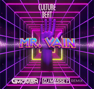 Culture Beat - Mr Vain (GMCRASH x Dj MASSEY Remix)
