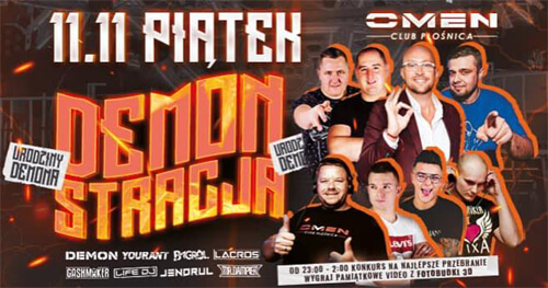 OMEN PŁOŚNICA - DEMONstracja - Urodziny DJ DEMON (11.11.2022) Wszystkie Sety!