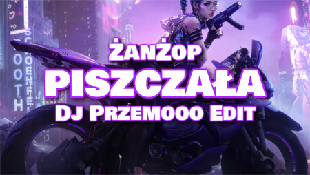 ŻanŻop - Piszczała (Dj Przemooo Edit)