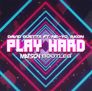 David Guetta - Play Hard ft. Ne-Yo, Akon (Matson Bootleg)