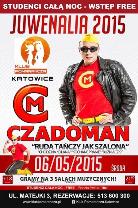 Pomarańcza Klub - Juwenalia 2015 (Czadoman, Letni Chamski Podryw)