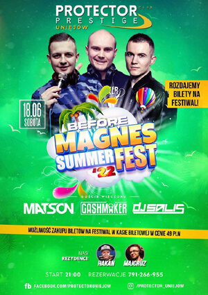 GASHMAKER - PROTECTOR UNIEJÓW - BEFORE SUMMER FEST (18.06.2022)