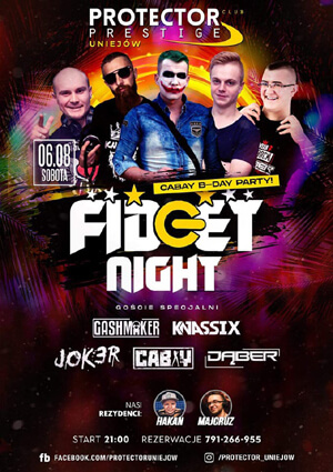 GASHMAKER - PROTECTOR UNIEJÓW - FIDGET NIGHT (06.08.2022)