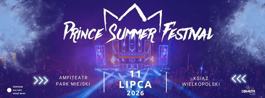 Prince Summer Festival - Książ Wielkopolski (11.07.2026)