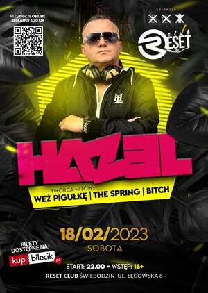 Dj Hazel - Reset Club Świebodzin (18.02.2023)