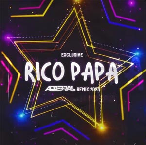 Exclusive - Rico Papá (ABBERALL REMIX) 2023