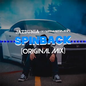 Jazdunia x Vawerman - Spinback (Original Mix)