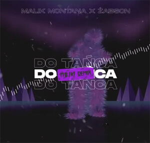 Malik Montana x Żabson - Do Tańca (Majki Remix)