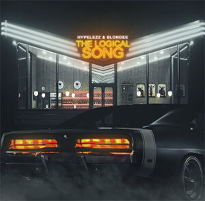 Hypelezz & Blondee - The Logical Song