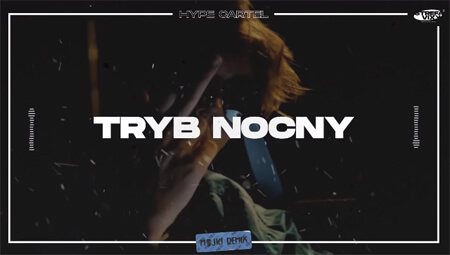 Hype Cartel - Tryb Nocny (Majki Remix)