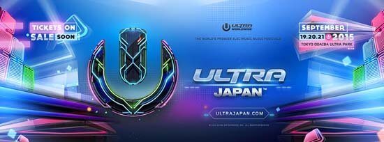 Ultra Music Festival JAPAN 2015 - TOKYO