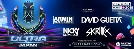 Ultra Music Festival JAPAN 2015 - TOKYO LINEUP