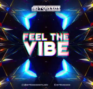Artbasses - Feel The Vibe (Original Mix)