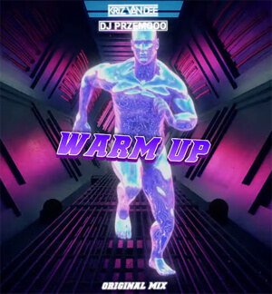 KriZ Van Dee & Dj Przemooo - Warm Up (Original Mix)