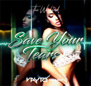 The Weeknd - Save Your Tears (VAYTO REMIX) 2023