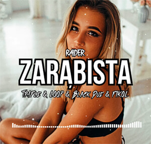 RAIDER - Zarąbista (Tr!Fle & LOOP & Black Due & FIKOŁ REMIX)