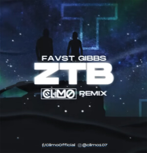 favst / gibbs - ztb (CLIMO REMIX)