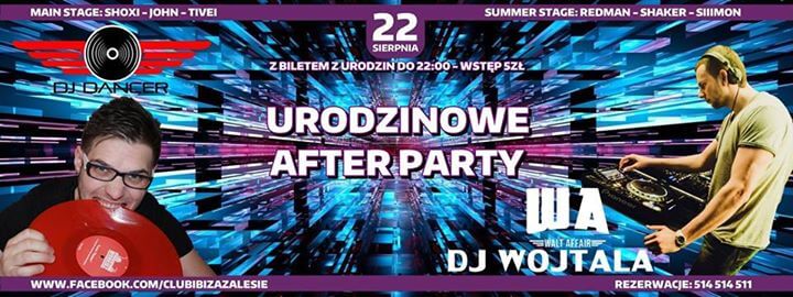 Ibiza Zalesie - Urodzinowe After Party (22.08.2015)
