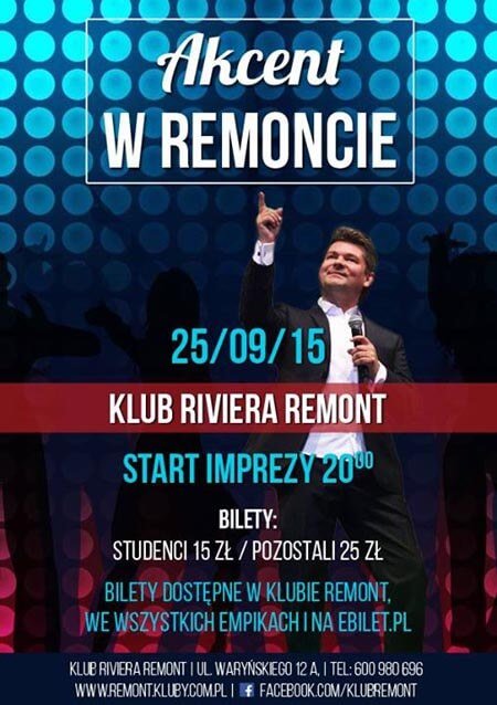 Klub Remont - Zespół AKCENT (25.09.2015 - Warszawa)