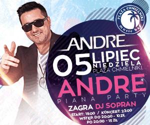 Plaża Chmielniki - FANTASTYCZNA NIEDZIELA Z ANDRE (05.07.2015)