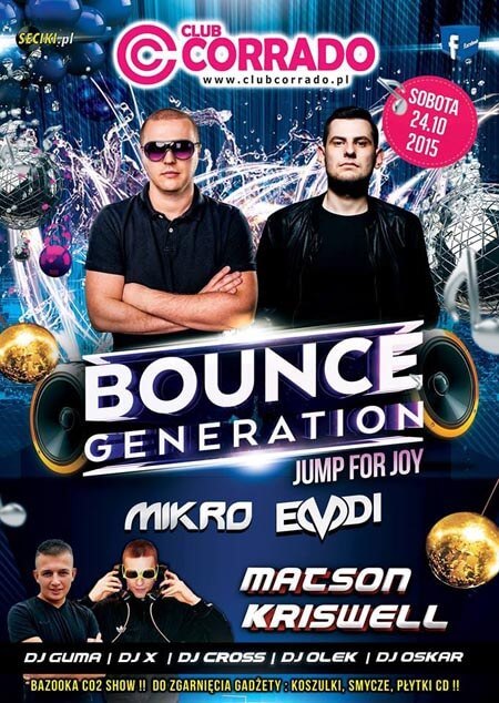 Club Corrado, Suchowola - Bounce Generation - Miro, Emdi, KRISWELL (24.10.2015)