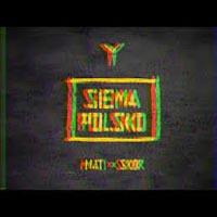 Skor X Mati - Siema Polsko (Prod. Kris)