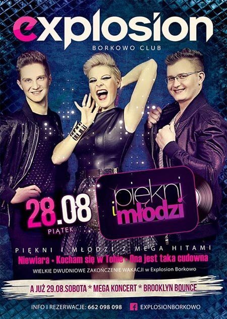 Explosion Club Borkowo - Piękni i Młodzi (28.08.2015 - piątek)