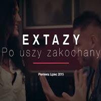 Extazy - Po Uszy Zakochany
